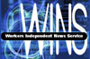 Workers Independent News Service